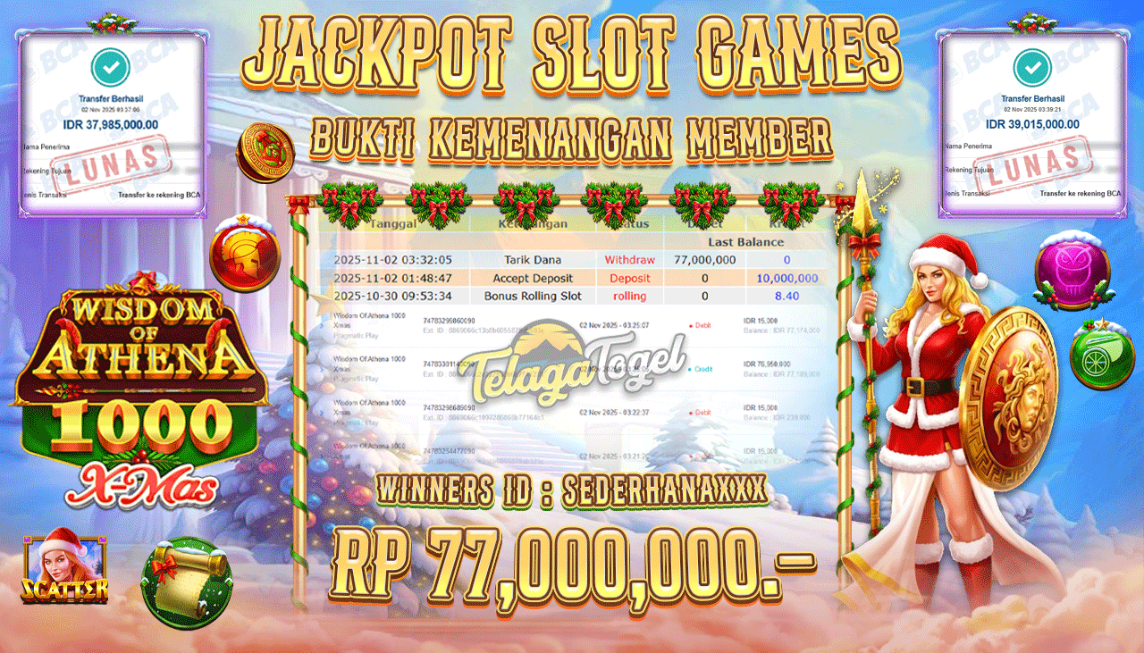 TELAGATOGEL JACKPOT SLOT WISDOM OF ATHENA 1000 XMAS Rp 77,000,000.- LUNAS  
