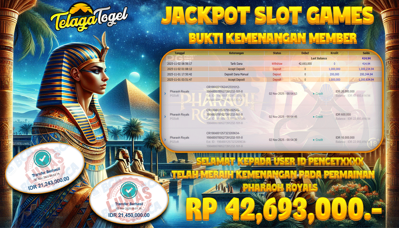 TELAGATOGEL JACKPOT SLOT PHARAOH ROYALS Rp 42,693,000.- LUNAS  
