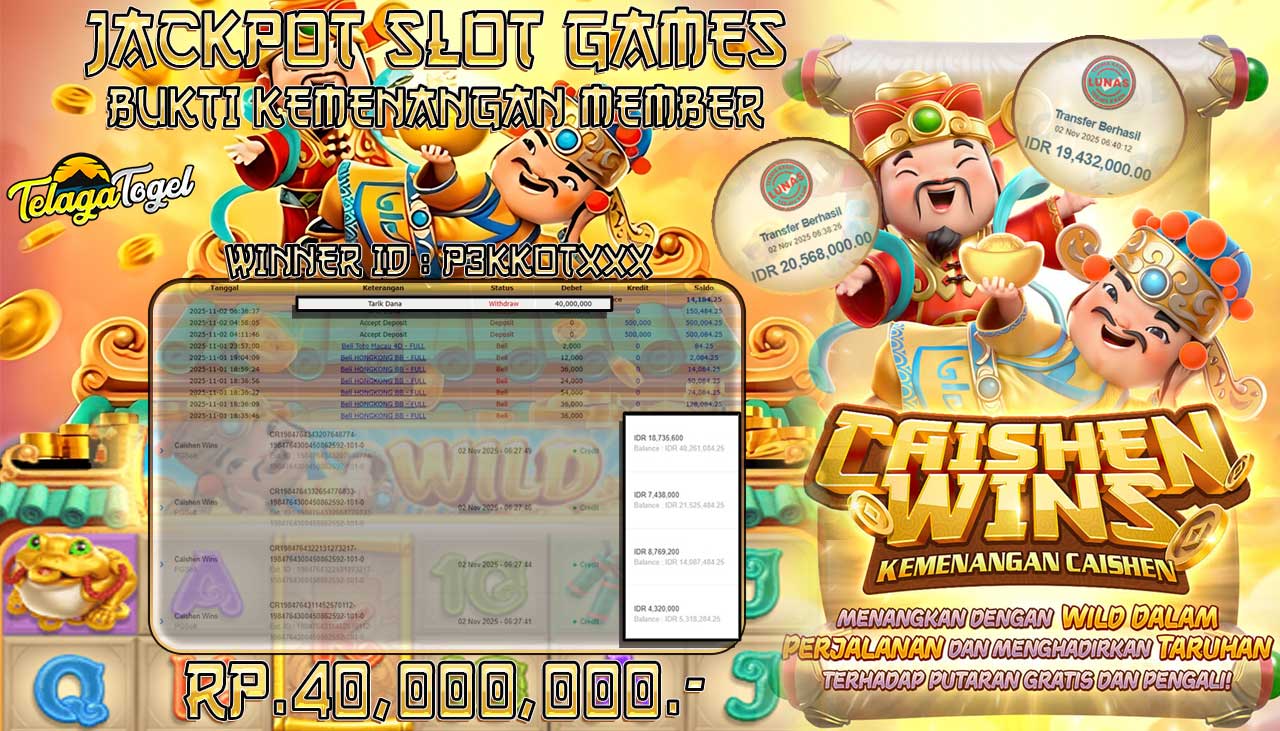 TELAGATOGEL JACKPOT SLOT CAISHEN WINS Rp 40,000,000.- LUNAS  