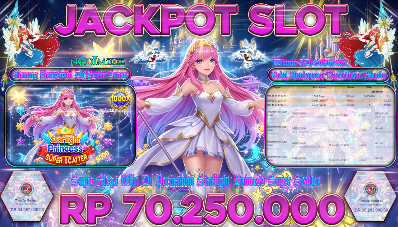 NADIMTOGEL JACKPOT SLOT STARLIGHT PRINCESS SUPER SCATTER Rp 70.250.000,- LUNAS