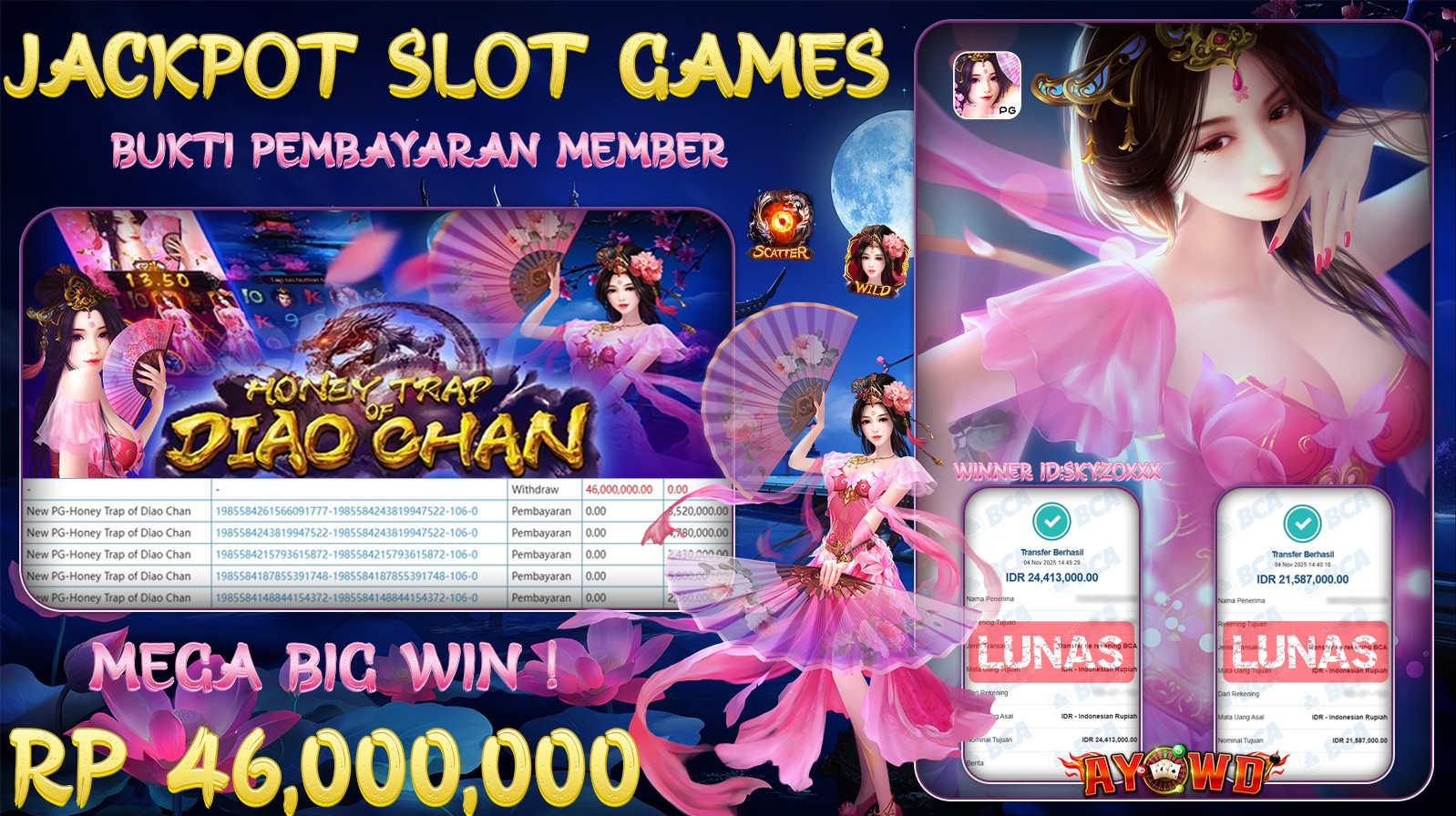 ayowd-jackpot-slot-games--pg-honey-trap-of-diao-chan-rp-46000000--lunas-04-18-54-2025-11-04