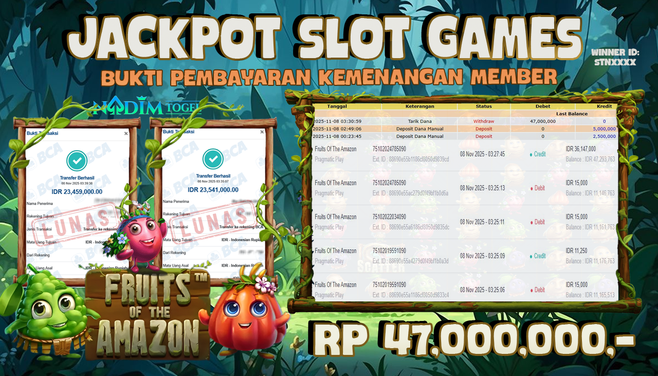 NADIMTOGEL JACKPOT SLOT FRUIT OF THE AMAZON Rp 47.000.000,- LUNAS