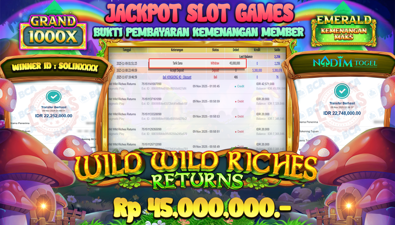 NADIMTOGEL JACKPOT SLOT WILD WILD RICHES RETURNS Rp 45.000.000,- LUNAS