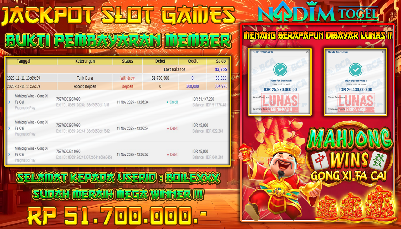 NADIMTOGEL JACKPOT SLOT MAHJONG WINS - GONG XI FA CAI- PRAGMATIC PLAY Rp 51.700.000,- LUNAS