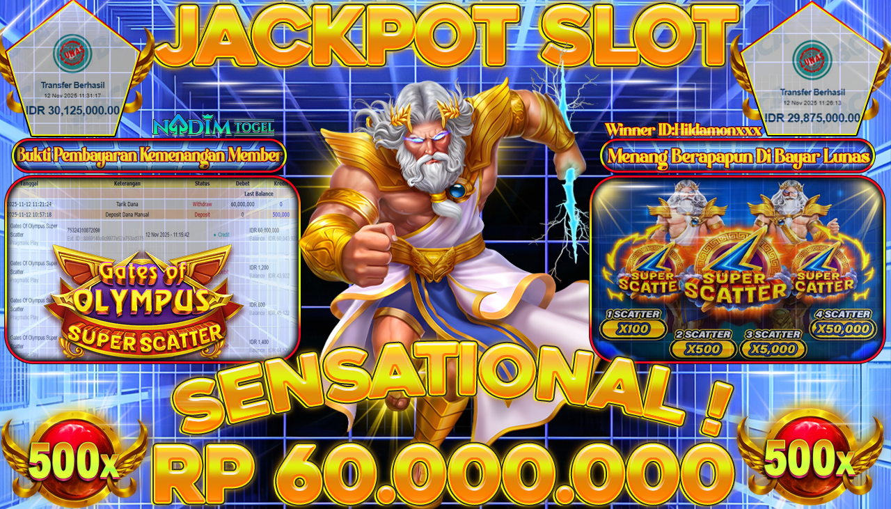 NADIMTOGEL JACKPOT GATES OF OLYMPUS SUPER SCATTER Rp 60.000.000,- LUNAS