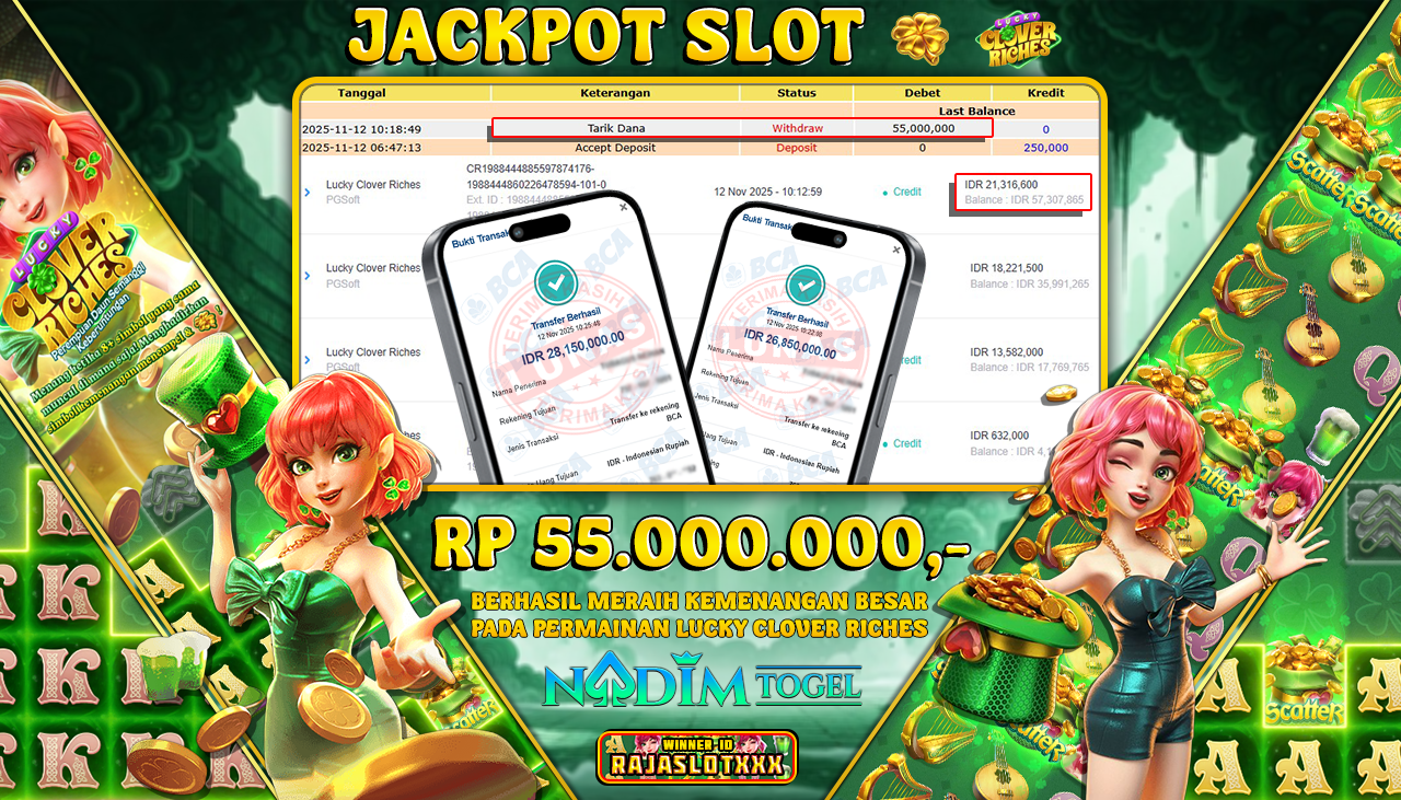 NADIMTOGEL JACKPOT SLOT LUCKY CLOVER RICHES Rp 55.000.000,- LUNAS