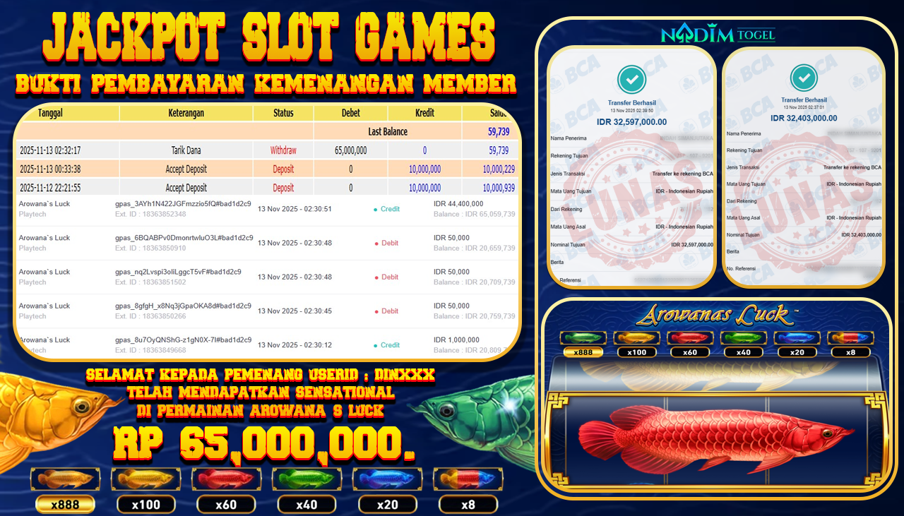 NADIMTOGEL JACKPOT SLOT AROWANAS LUCK Rp 65.000.000,- LUNAS
