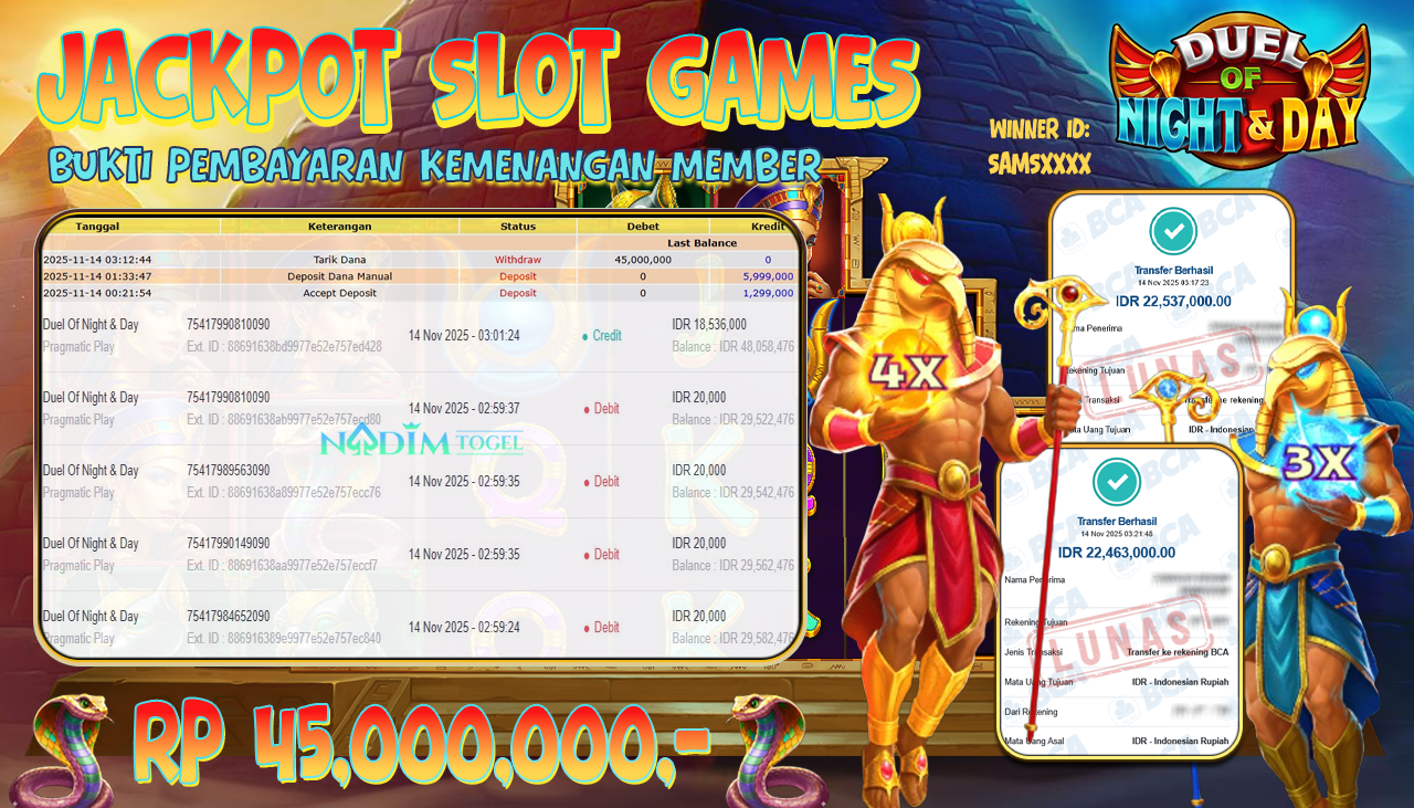 NADIMTOGEL JACKPOT SLOT DUEL OF NIGHT & DAY Rp 45.000.000,- LUNAS