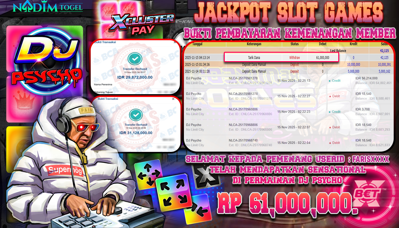 NADIMTOGEL JACKPOT SLOT DJ PSYCHO Rp 61.000.000,- LUNAS