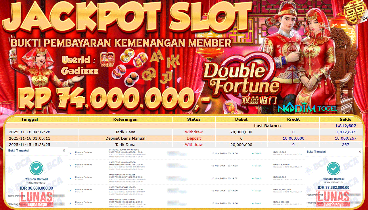 NADIMTOGEL JACKPOT SLOT DOUBLE FORTUNE Rp 74.000.000,- LUNAS