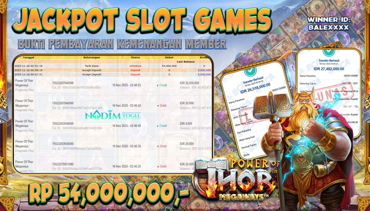 NADIMTOGEL JACKPOT SLOT POWER OF THOR MEGAWAYS Rp 54.000.000,- LUNAS
