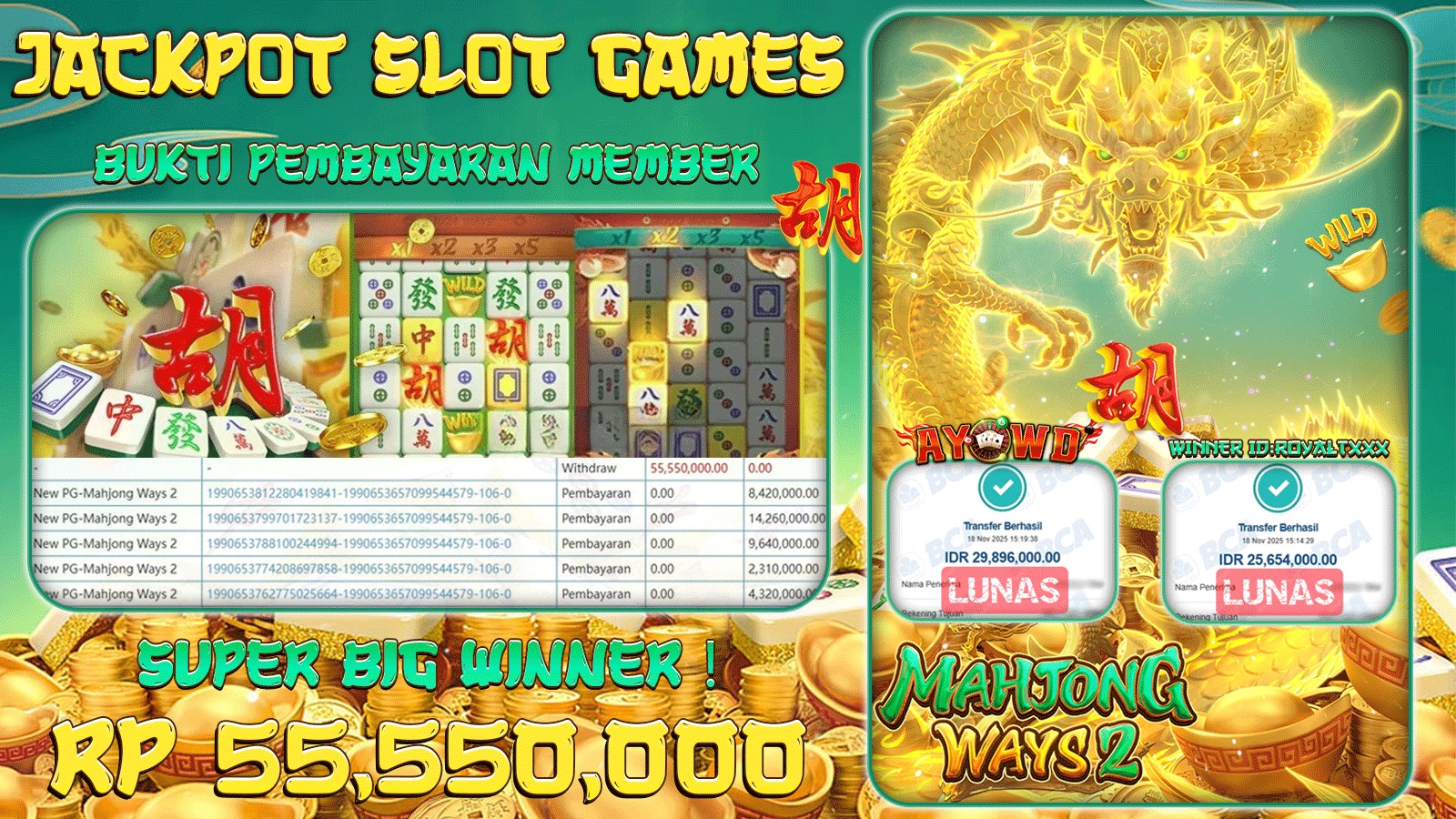 AYOWD JACKPOT SLOT GAMES NEW PG-MAHJONG WAYS 2 Rp 55,550,000.- LUNAS
