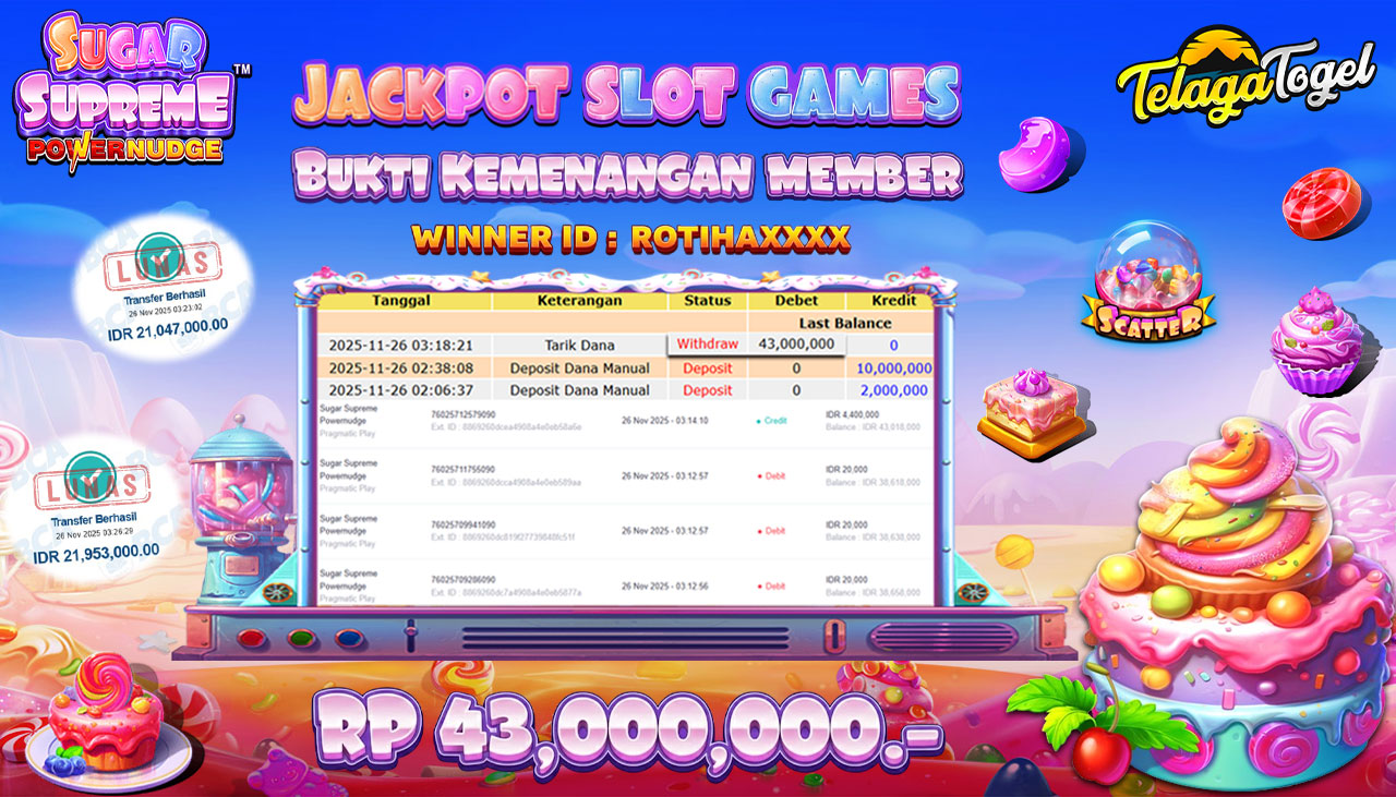 TELAGATOGEL JACKPOT SLOT SUGAR SUPREME POWERNUDGE Rp 43,000,000.- LUNAS  