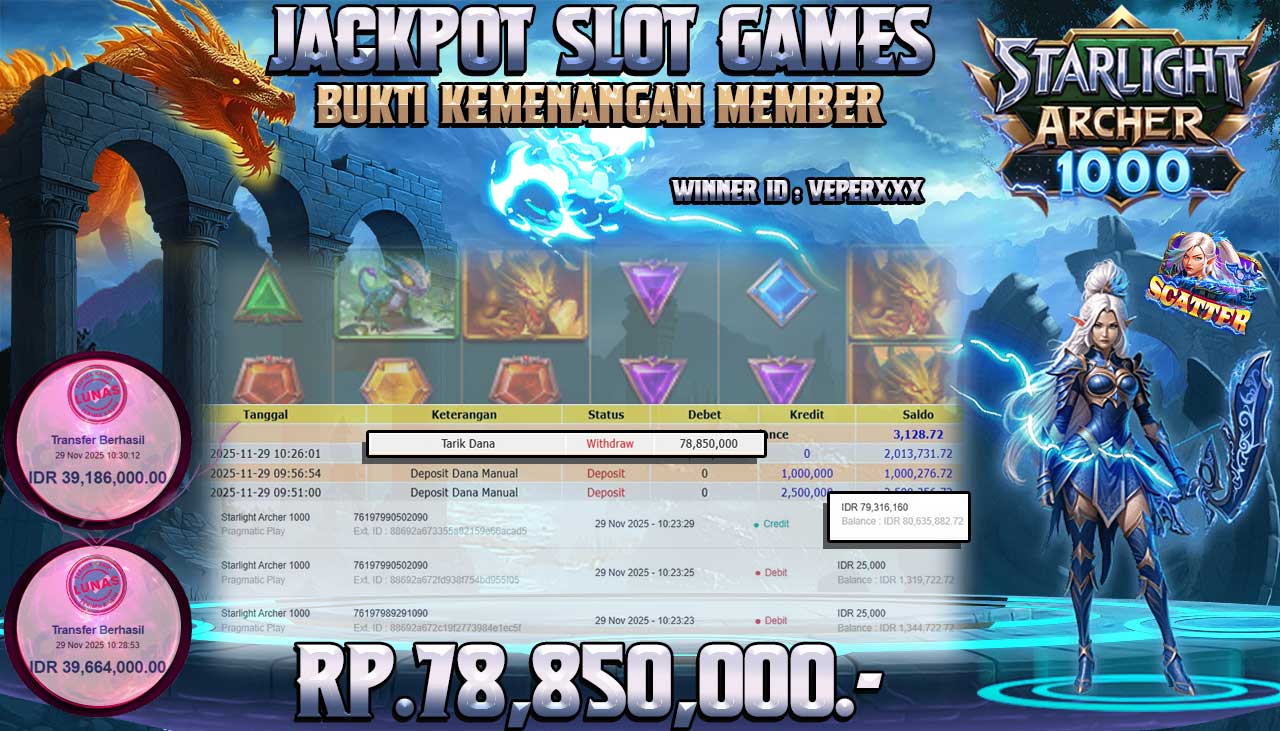 TELAGATOGEL JACKPOT SLOT STARLIGHT ARCHER 1000 Rp 78,850,000.- LUNAS  