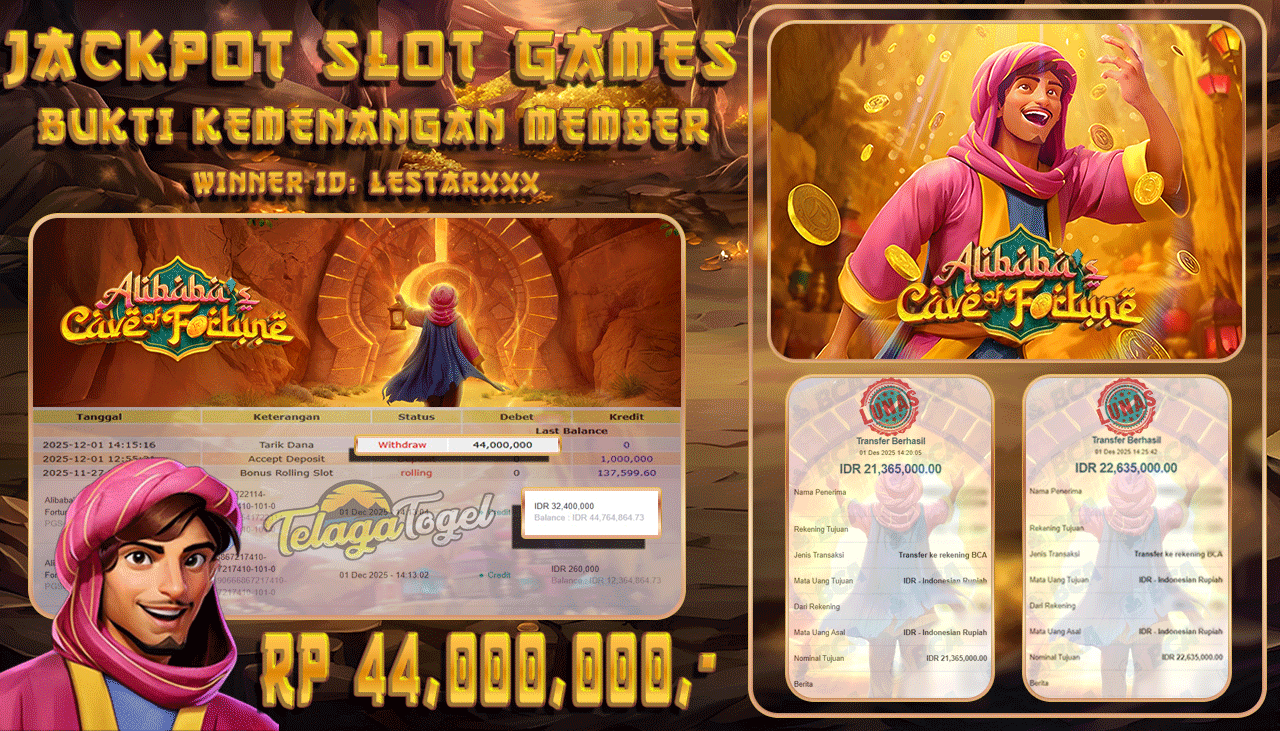 TELAGATOGEL JACKPOT SLOT ALIBABA'S CAVE OF FORTUNE Rp 44,000,000.- LUNAS  