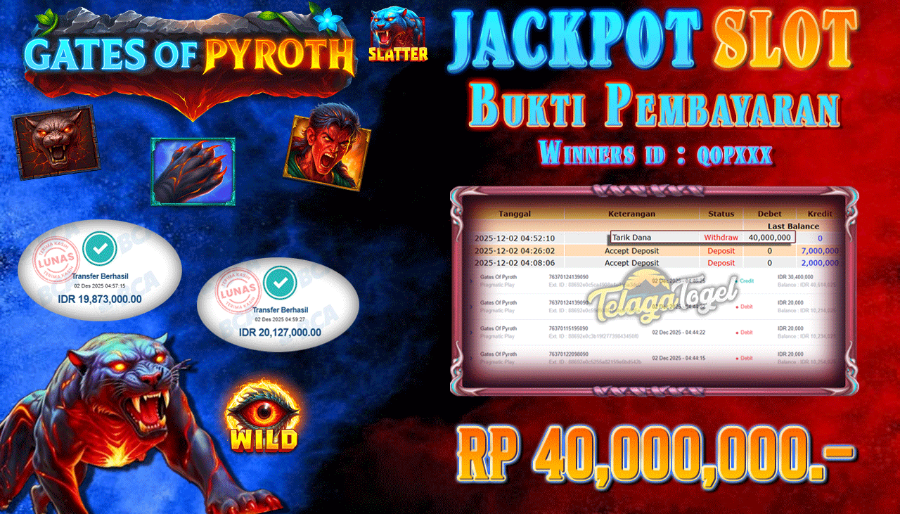 TELAGATOGEL JACKPOT SLOT GATES OF PYROTH Rp 40,000,000.- LUNAS  