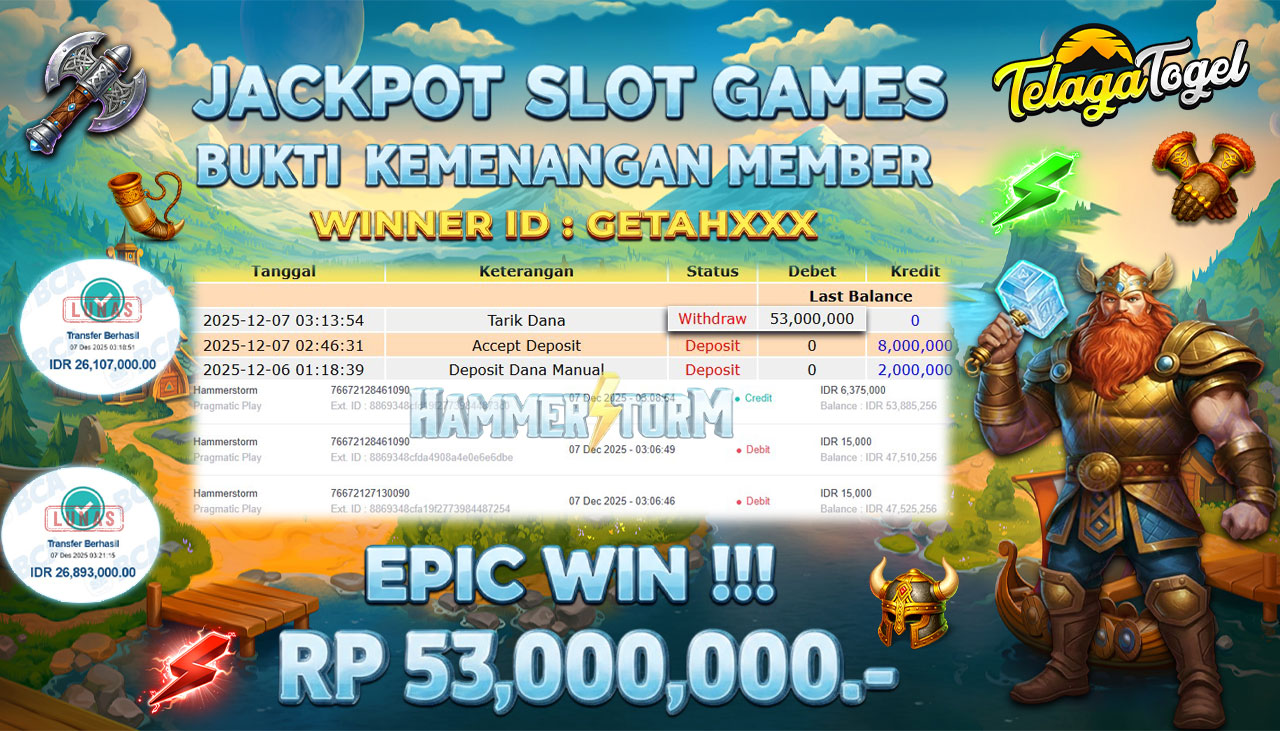 TELAGATOGEL JACKPOT SLOT HAMMERSTORM Rp 53,000,000.- LUNAS  