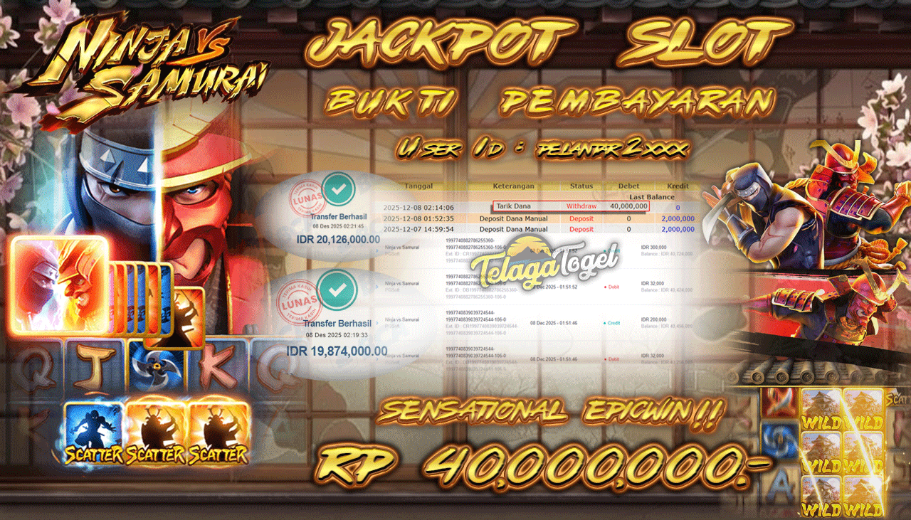 TELAGATOGEL JACKPOT SLOT NINJA VS SAMURAI Rp 40,000,000.- LUNAS  