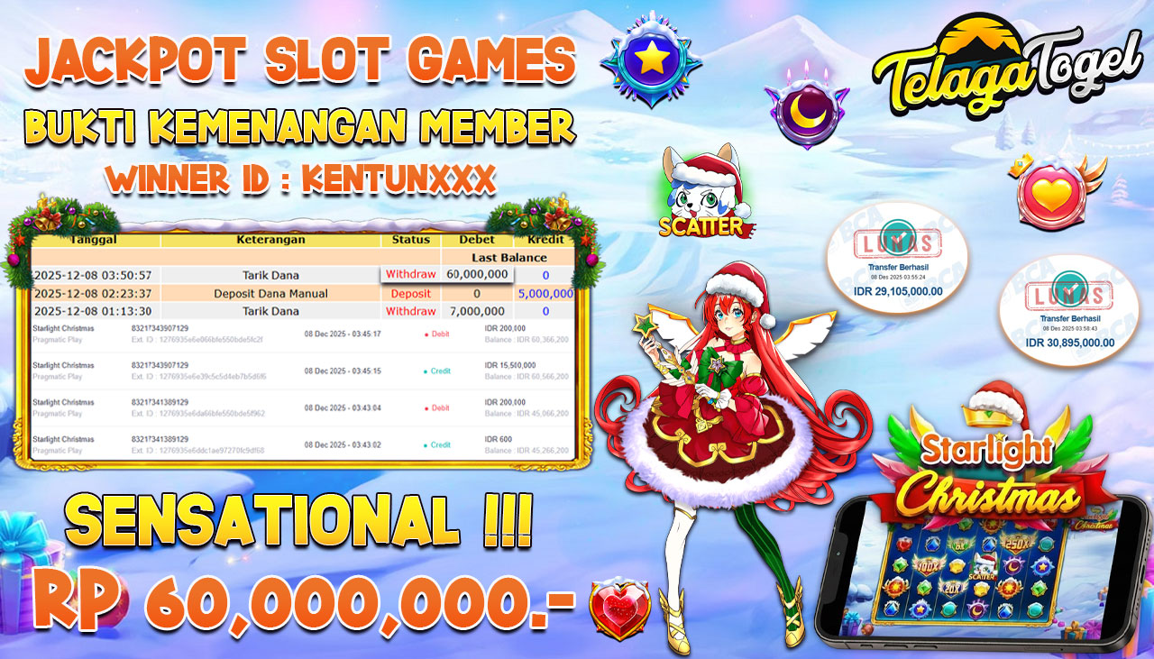 TELAGATOGEL JACKPOT SLOT STARLIGHT CHRISTMAS Rp 60,000,000.- LUNAS  