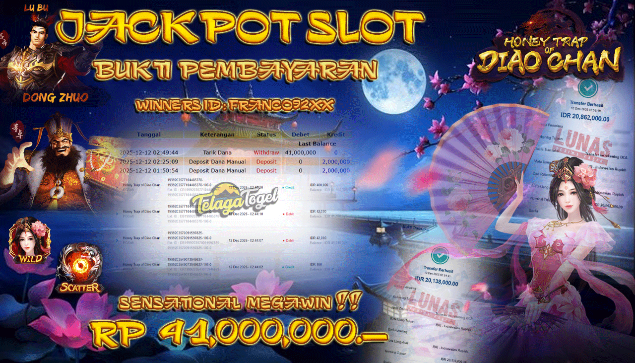 TELAGATOGEL JACKPOT SLOT HONEY TRAP OF DIAO CHAN Rp 41,000,000.- LUNAS  
