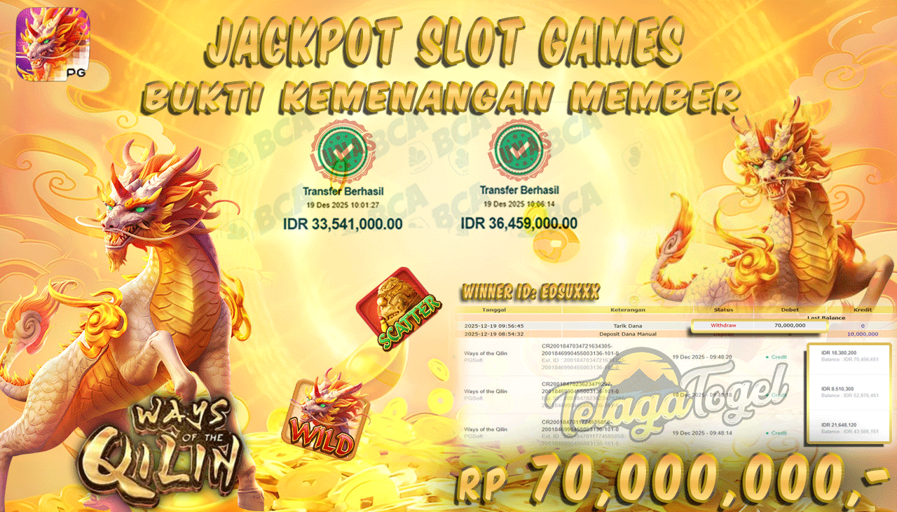 TELAGATOGEL JACKPOT SLOT WAYS OF THE QILIN Rp 70,000,000.- LUNAS  