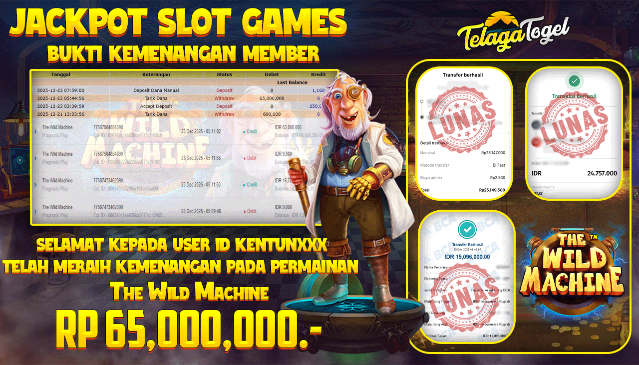 TELAGATOGEL JACKPOT SLOT THE WILD MACHINE Rp 65,000,000.- LUNAS  