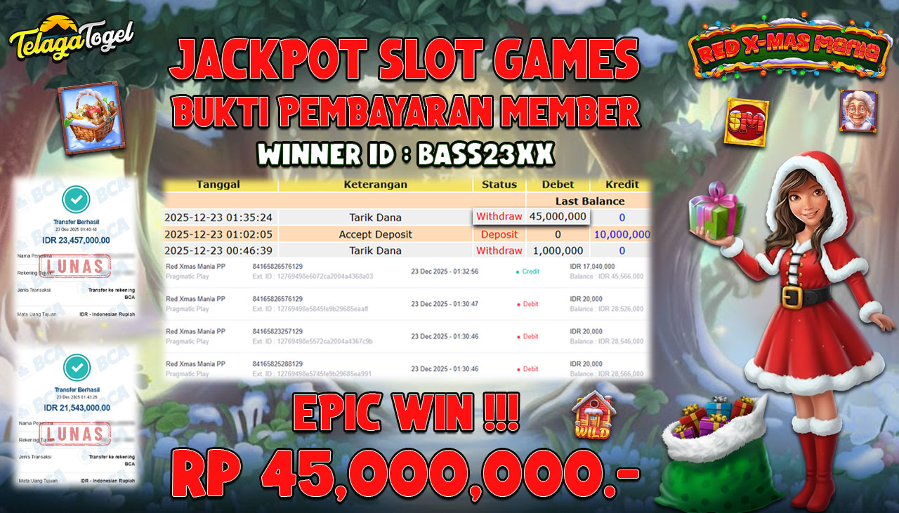 TELAGATOGEL JACKPOT SLOT RED XMAS MANIA PP Rp 45,000,000.- LUNAS  