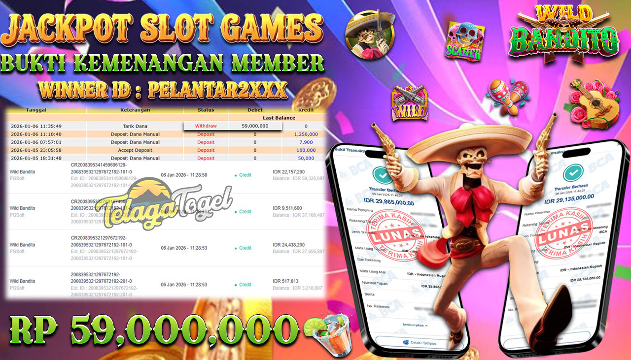 TELAGATOGEL JACKPOT SLOT WILD BANDITO Rp 59,000,000.- LUNAS  