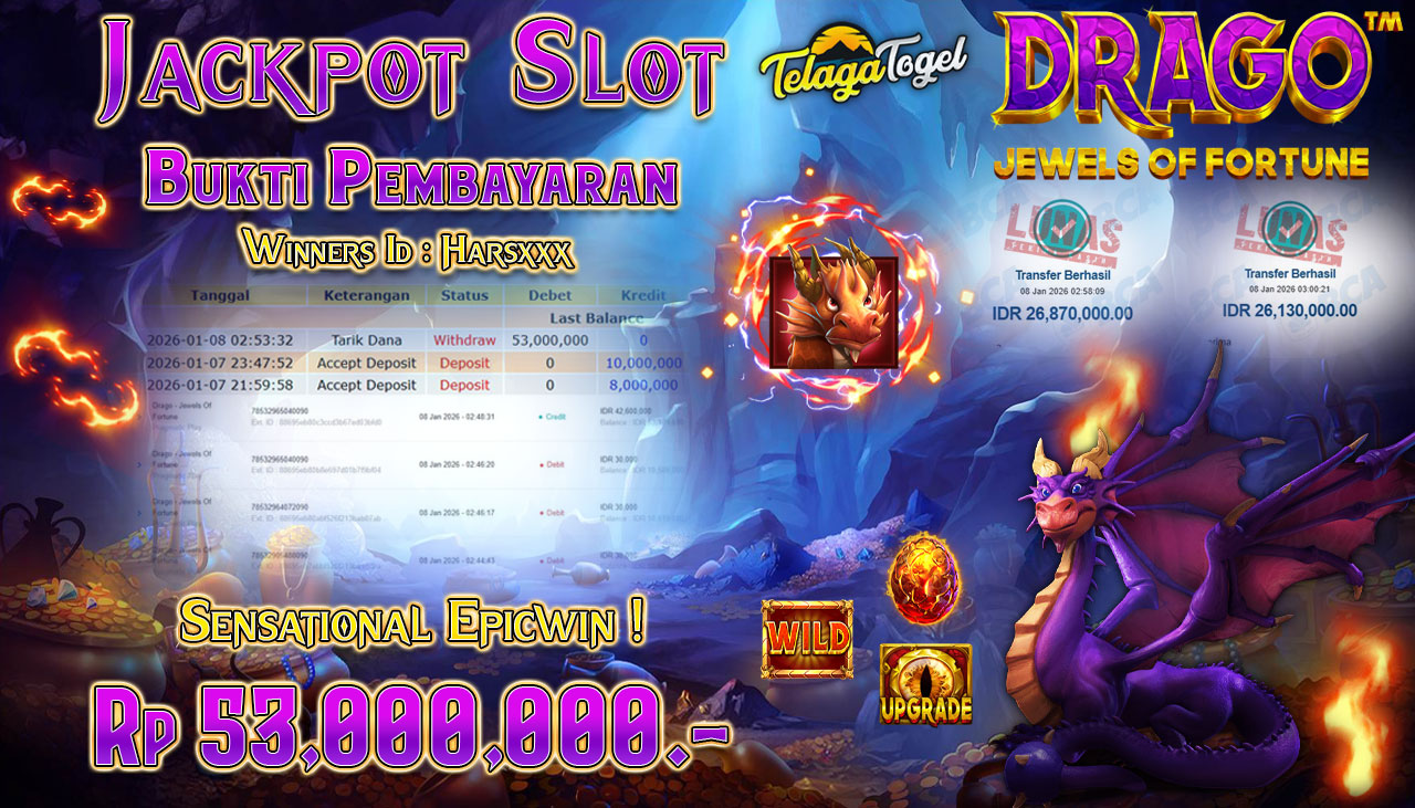 TELAGATOGEL JACKPOT SLOT DRAGO JEWELS OF FORTUNE Rp 53,000,000.- LUNAS  