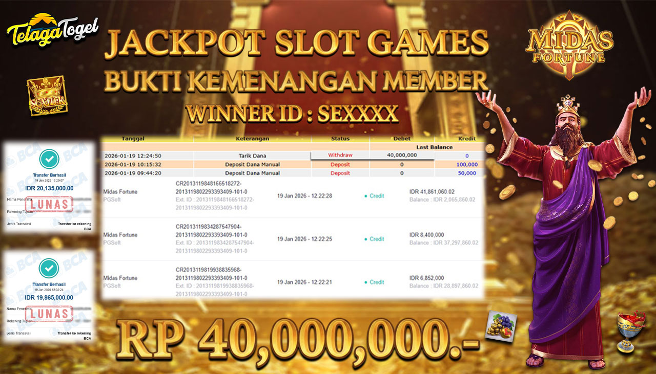 TELAGATOGEL JACKPOT SLOT MIDAS FORTUNE Rp 40,000,000.- LUNAS  