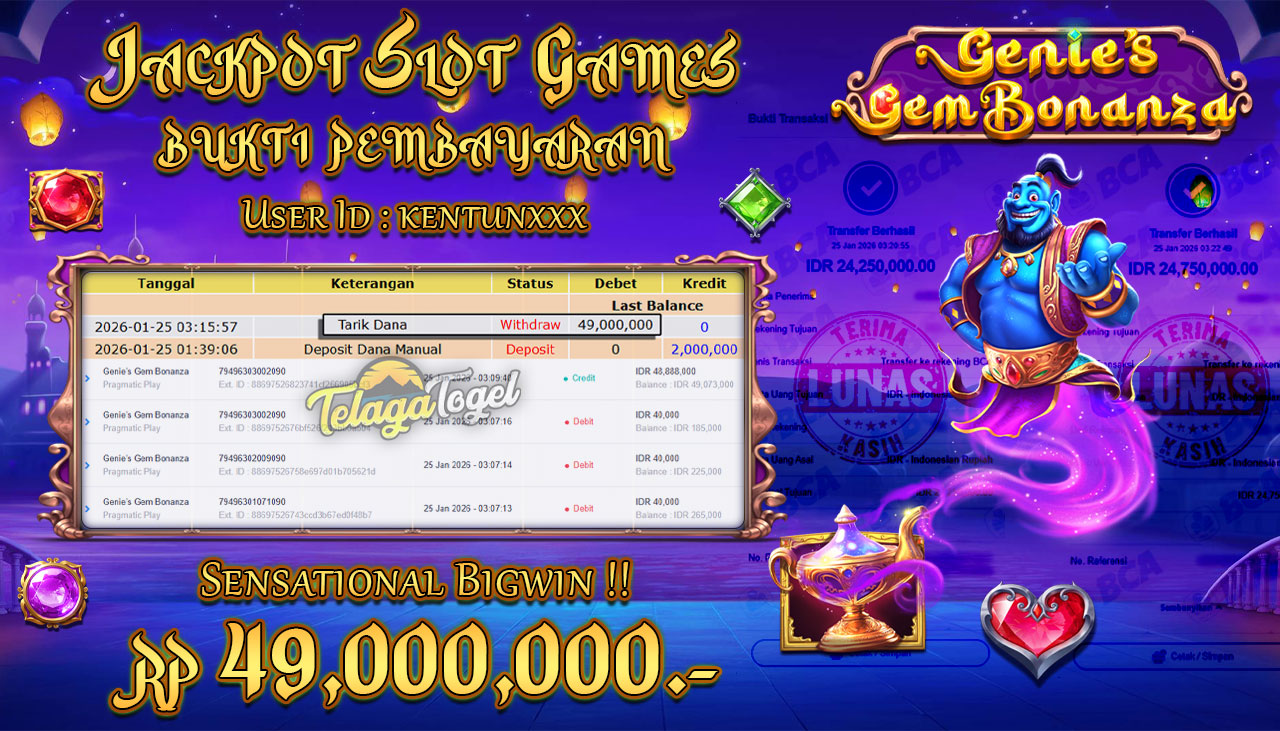 TELAGATOGEL JACKPOT SLOT  GENIE'S GEM BONANZA Rp 49,000,000.- LUNAS  