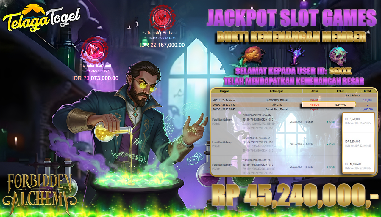 TELAGATOGEL JACKPOT FORBIDDEN ALCHEMY Rp 45,240,000.- LUNAS  