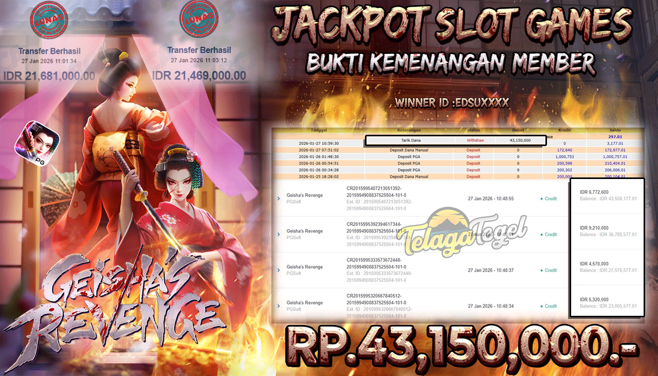 TELAGATOGEL JACKPOT SLOT GEISHAS REVENGE Rp 43,150,000.- LUNAS  