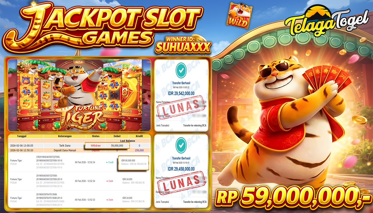 TELAGATOGEL JACKPOT SLOT FORTUNE TIGER Rp 59,000,000.- LUNAS  