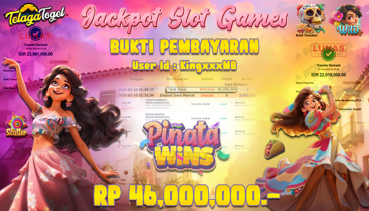 TELAGATOGEL JACKPOT SLOT PINATA WINS Rp 46,000,000.- LUNAS  
