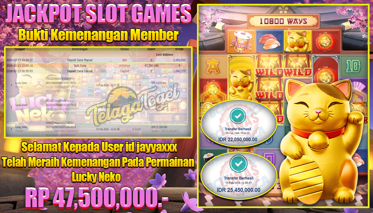 TELAGATOGEL JACKPOT SLOT LUCKY NEKO Rp 47,500,000.- LUNAS  