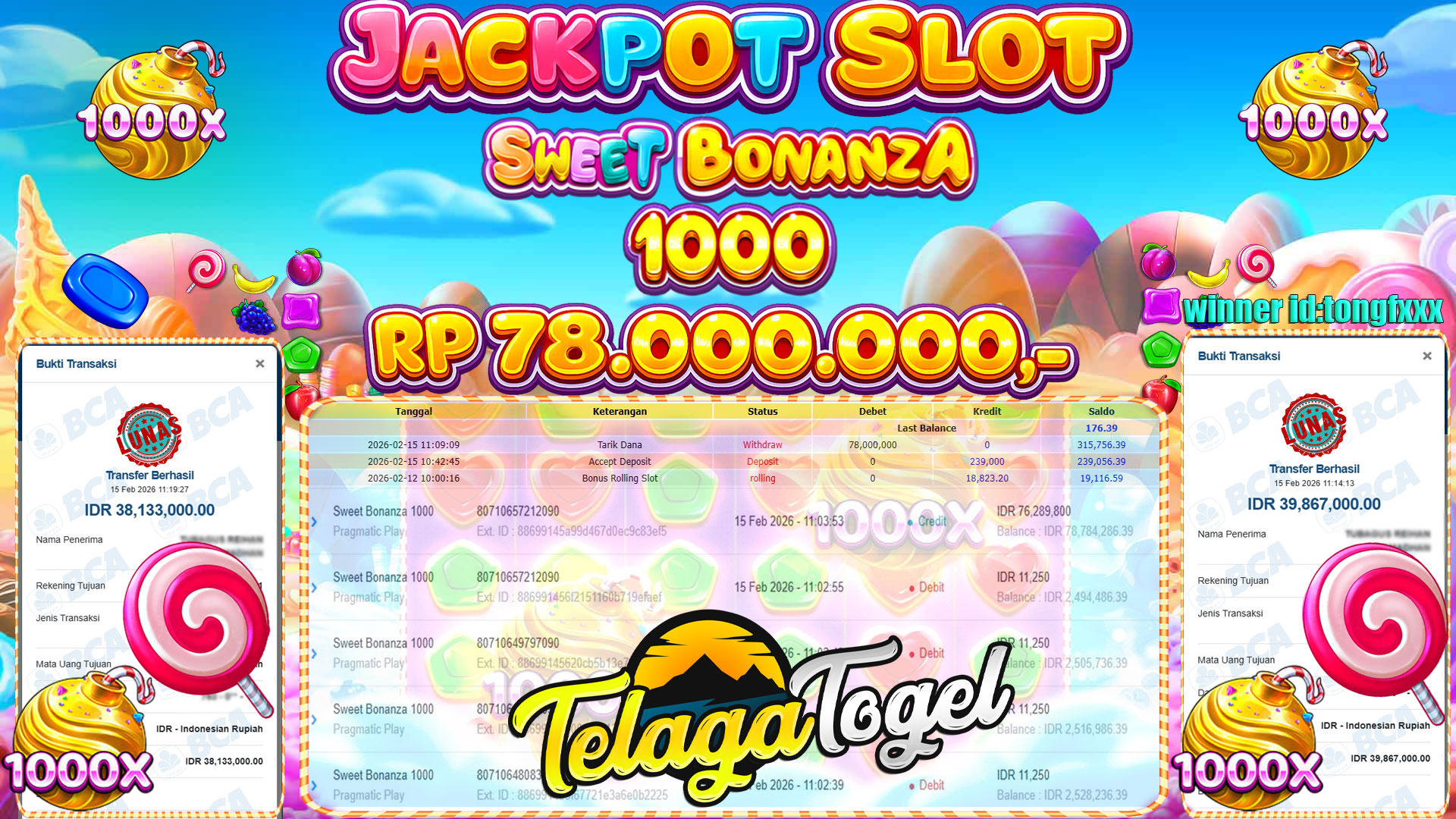 TELAGATOGEL JACKPOT SLOT SWEET BONANZA 1000 Rp 78,000,000.- LUNAS  