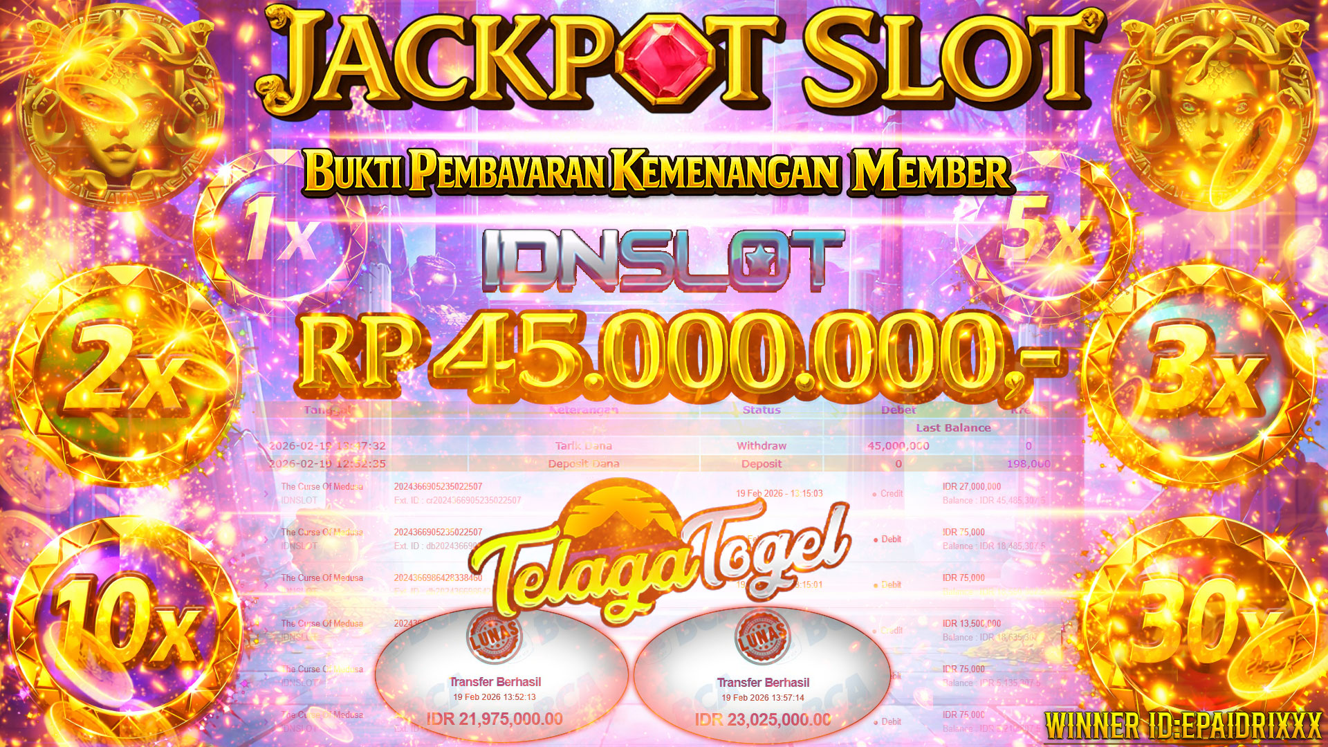 TELAGATOGEL JACKPOT SLOT THE CURSE OF MEDUSA IDNSLOT Rp 45,000,000.- LUNAS  