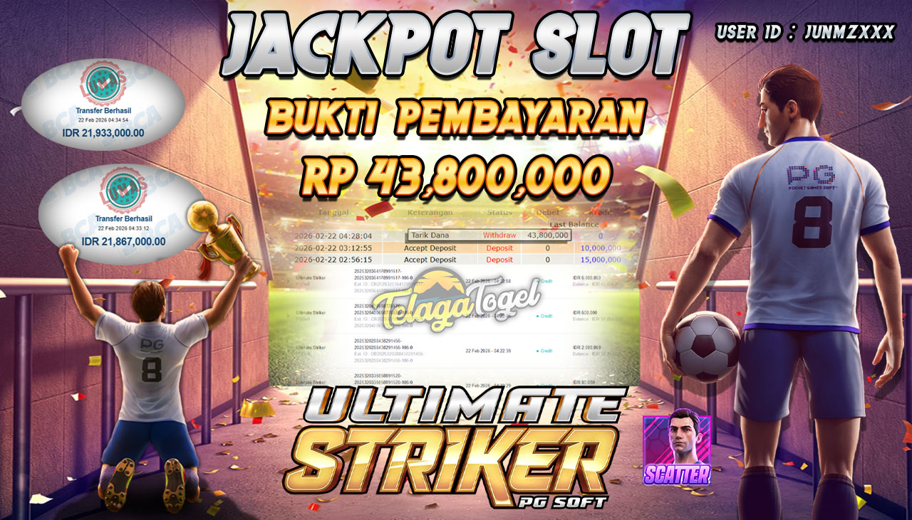 TELAGATOGEL JACKPOT SLOT ULTIMATE STRIKER - PG SOFT  Rp 43,800,000.- LUNAS  