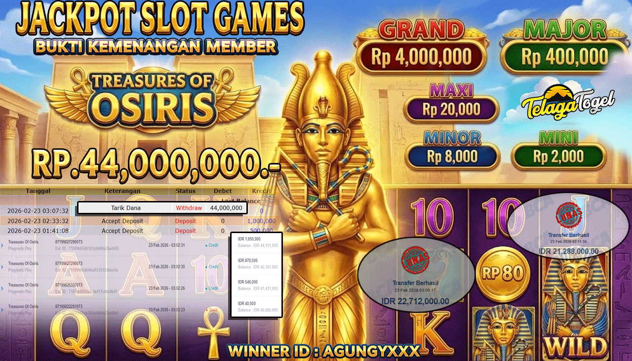 TELAGATOGEL JACKPOT SLOT TREASURES OF OSIRIS Rp 44,000,000.- LUNAS  