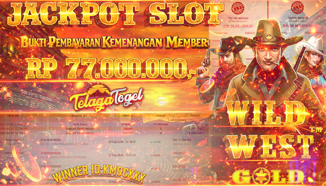 TELAGATOGEL JACKPOT SLOT WILD WEST GOLD ( PRAGMATIC PLAY ) Rp 77,000,000.- LUNAS