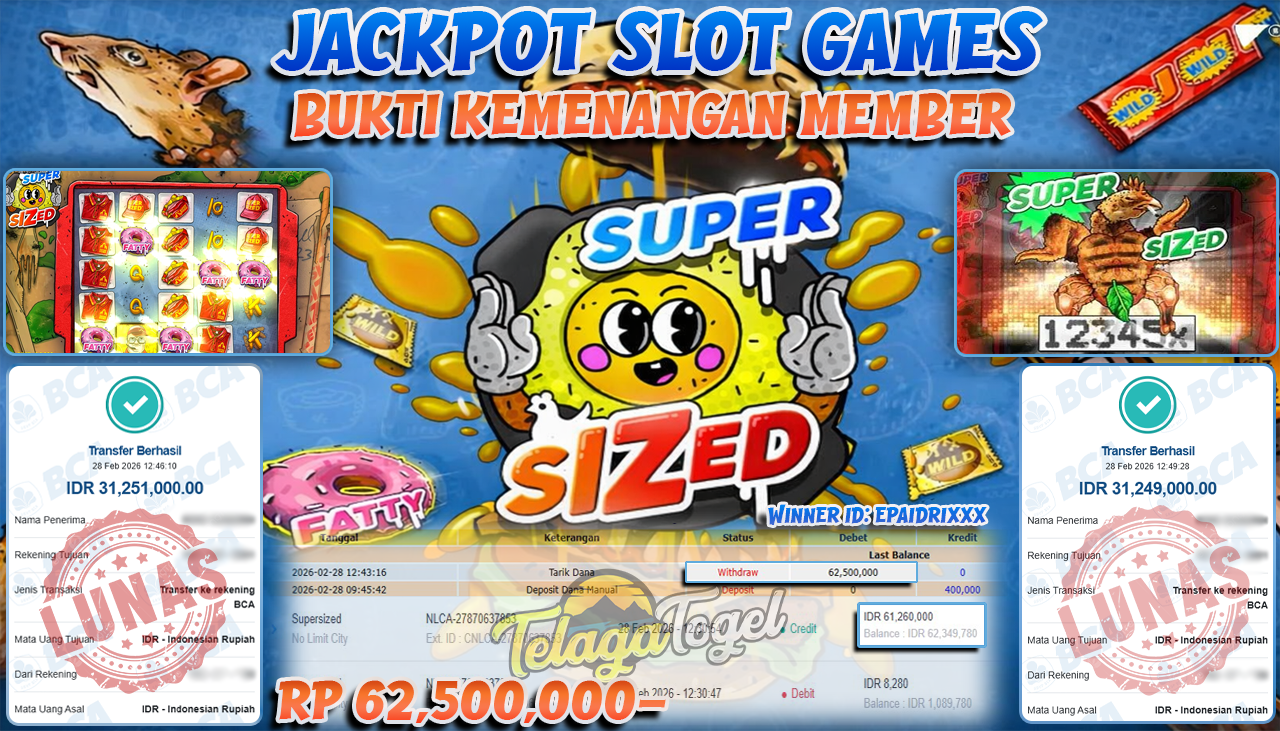 TELAGATOGEL JACKPOT SLOT SUPER SIZED - NO LIMIT CITY Rp 62,500,000.- LUNAS