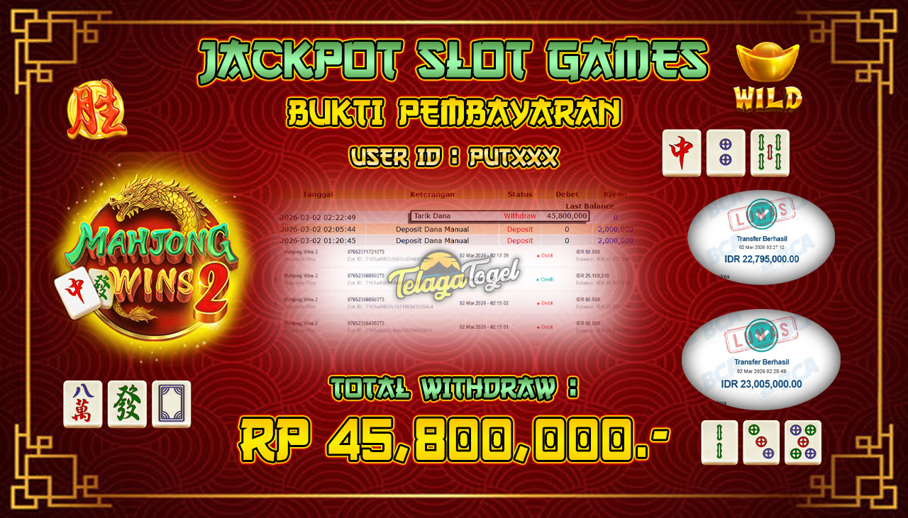 TELAGATOGEL JACKPOT SLOT MAHJONG WINS 2 ( PRAGMATIC PLAY) Rp 45,800,000.- LUNAS