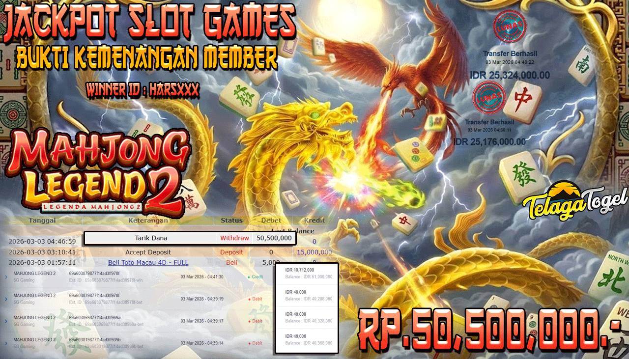 TELAGATOGEL JACKPOT SLOT MAHJONG LEGEND 2 ( 5D GAMING) Rp 50,500,000.- LUNAS