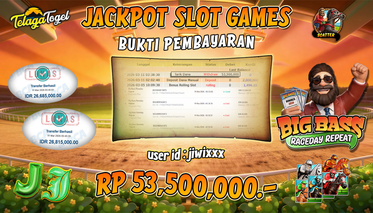 TELAGATOGEL JACKPOT SLOT BIG BASS RACEDAY REPEAT ( PRAGMATIC PLAY) Rp 53,500,000.- LUNAS