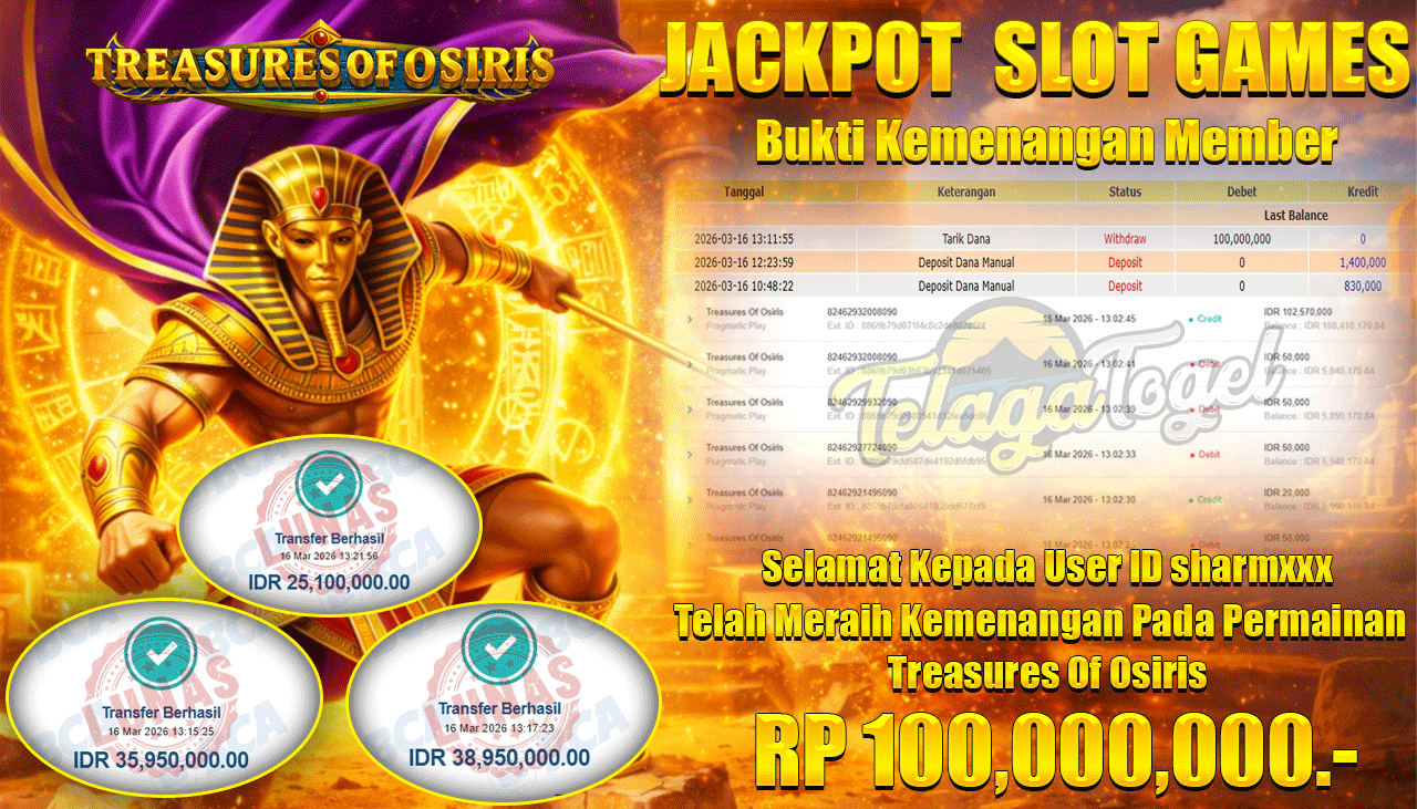 TELAGATOGEL JACKPOT SLOT TREASURES OF OSIRIS ( PRAGMATIC PLAY ) Rp 100,000,000.- LUNAS
