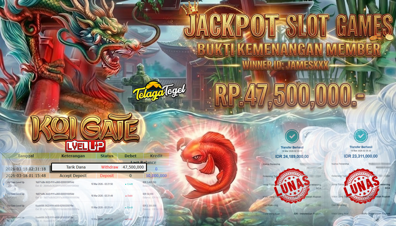 TELAGATOGEL JACKPOT SLOT KOI GATE LEVEL UP Rp 47,500,000.- LUNAS