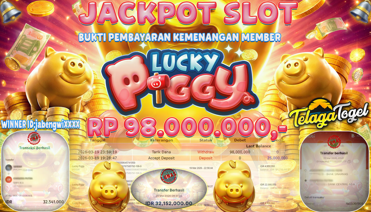 TELAGATOGEL JACKPOT SLOT LUCKY PIGGY(PG SOFT) Rp 98.000,000.- LUNAS