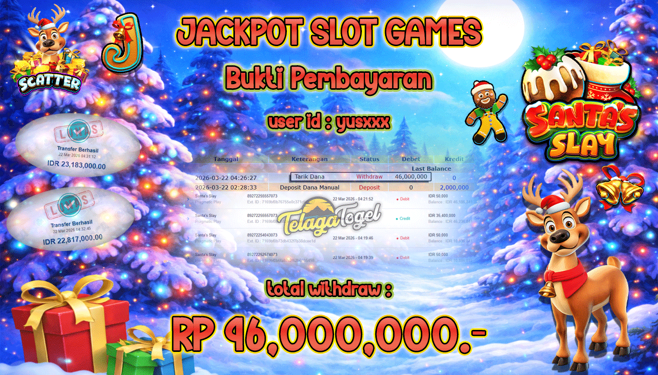 TELAGATOGEL JACKPOT SLOT SANTA'S SLAY (PRAGMATIC PLAY) Rp 46.000,000.- LUNAS