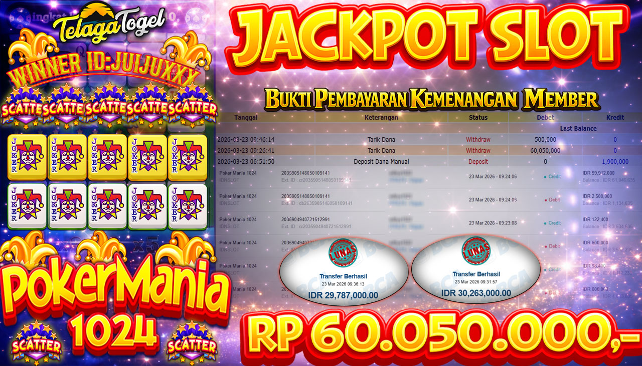TELAGATOGEL JACKPOT SLOT POKER MANIA 1024 (IDNSLOT) Rp 60.050,000.- LUNAS